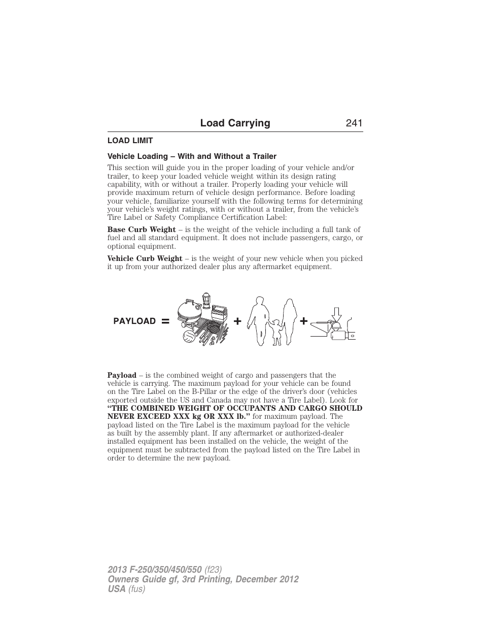 Load carrying, Load limit, Vehicle loading – with and without a trailer | Vehicle loading, Load carrying 241 | FORD 2013 F-550 v.3 User Manual | Page 242 / 577