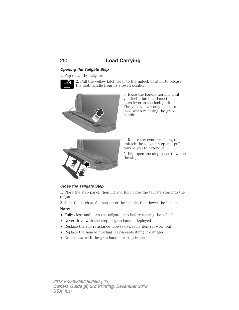 Opening the tailgate step, Close the tailgate step, 250 load carrying | FORD 2013 F-550 v.3 User Manual | Page 251 / 577