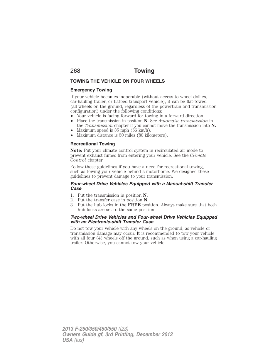 Towing the vehicle on four wheels, Emergency towing, Recreational towing | 268 towing | FORD 2013 F-550 v.3 User Manual | Page 269 / 577