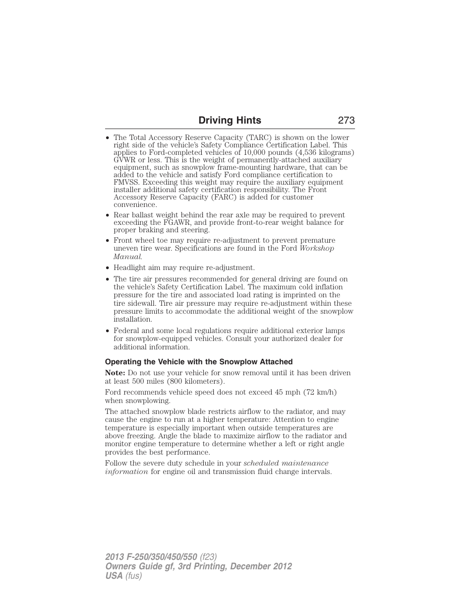 Operating the vehicle with the snowplow attached, Driving hints 273 | FORD 2013 F-550 v.3 User Manual | Page 274 / 577