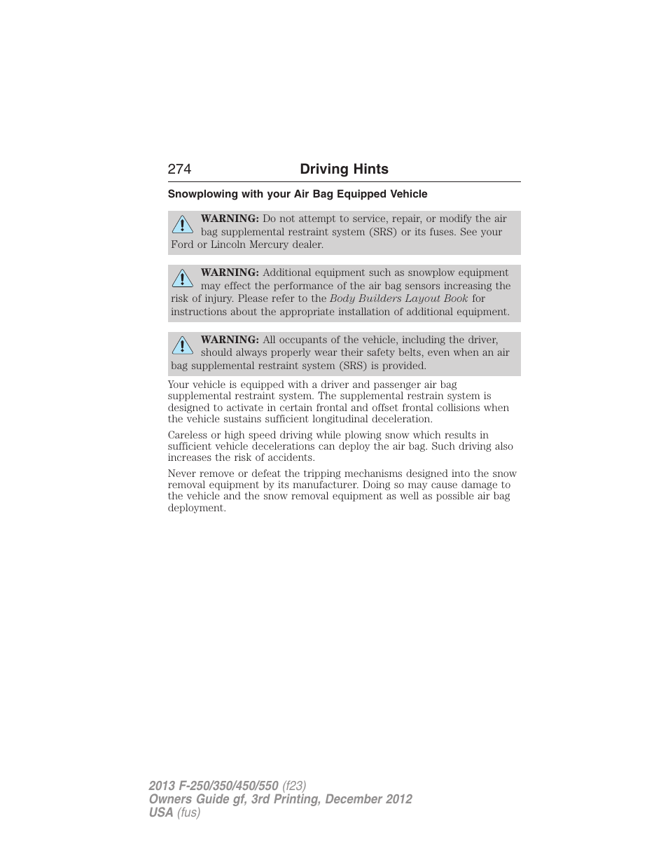 Snowplowing with your air bag equipped vehicle, 274 driving hints | FORD 2013 F-550 v.3 User Manual | Page 275 / 577