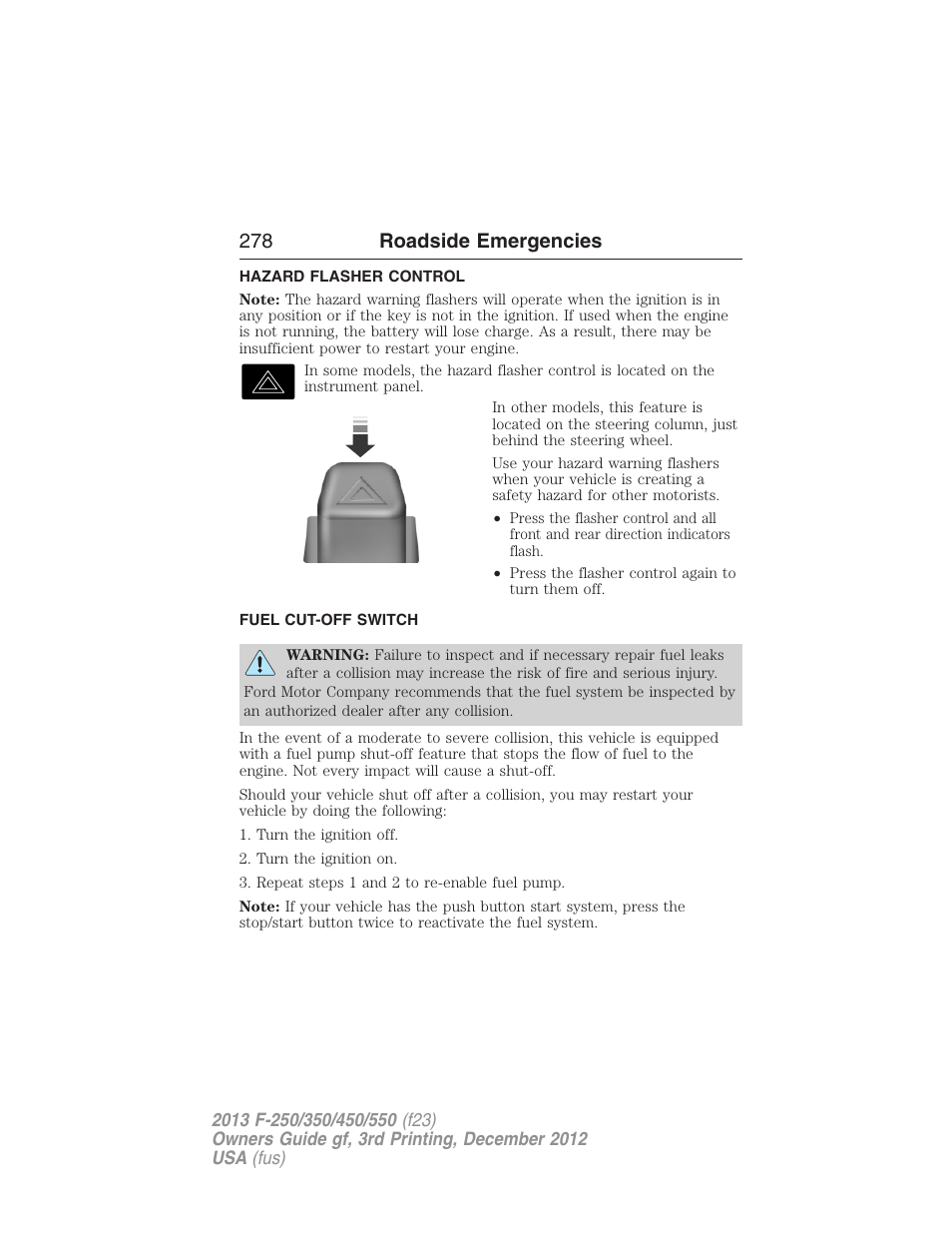 Hazard flasher control, Fuel cut-off switch, 278 roadside emergencies | FORD 2013 F-550 v.3 User Manual | Page 279 / 577