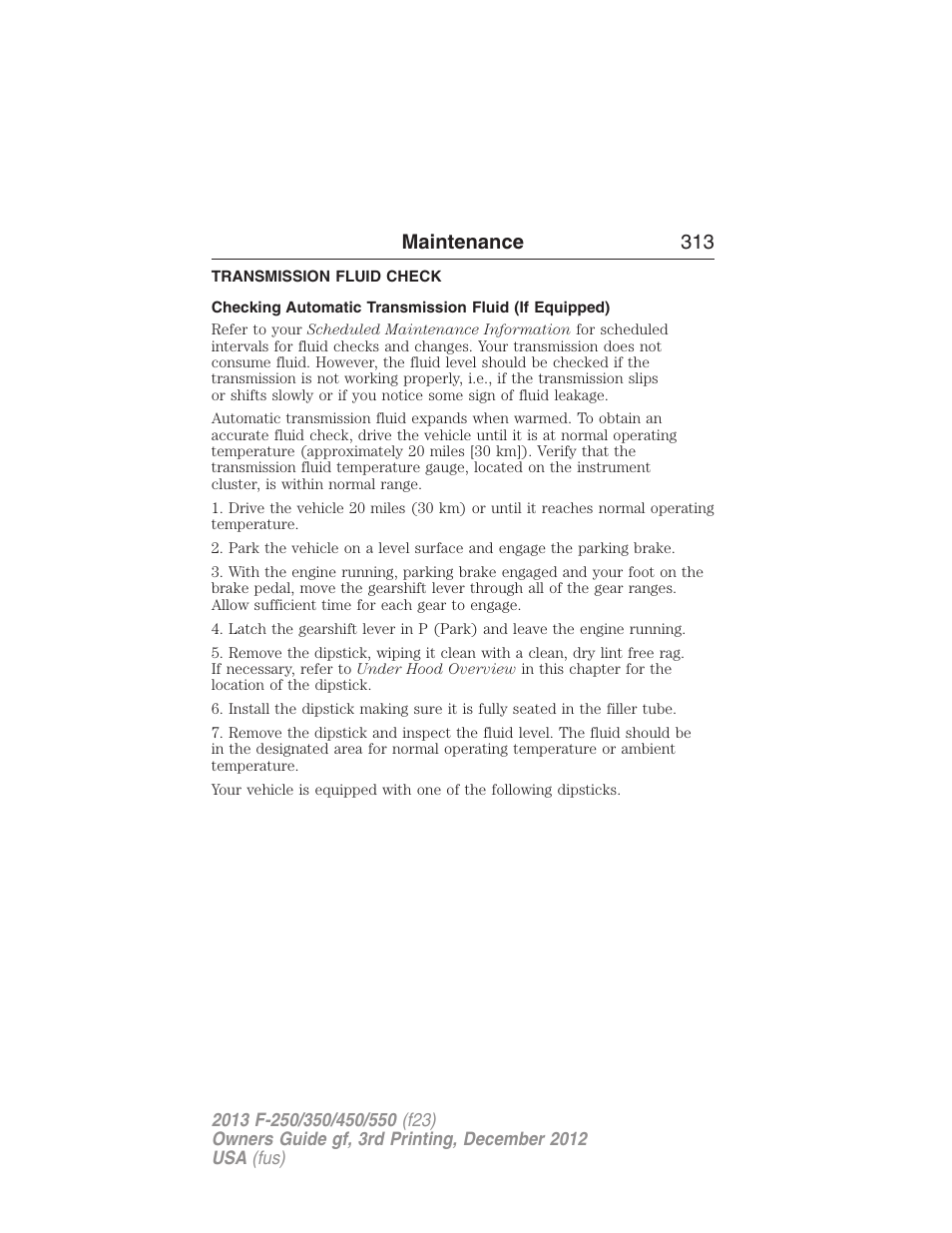 Transmission fluid check, Automatic transmission fluid check, Maintenance 313 | FORD 2013 F-550 v.3 User Manual | Page 314 / 577