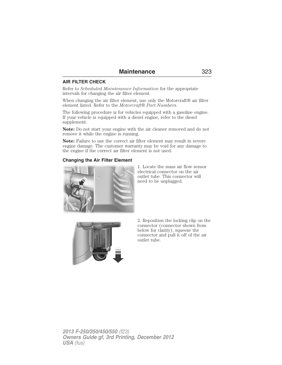 Air filter check, Changing the air filter element, Air filter(s) | Maintenance 323 | FORD 2013 F-550 v.3 User Manual | Page 324 / 577