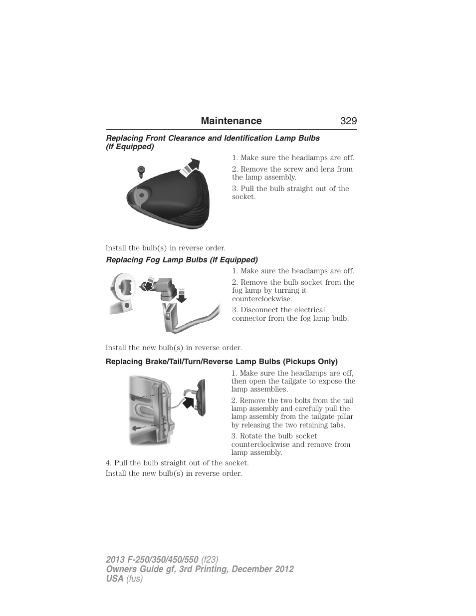 Replacing fog lamp bulbs (if equipped), Maintenance 329 | FORD 2013 F-550 v.3 User Manual | Page 330 / 577