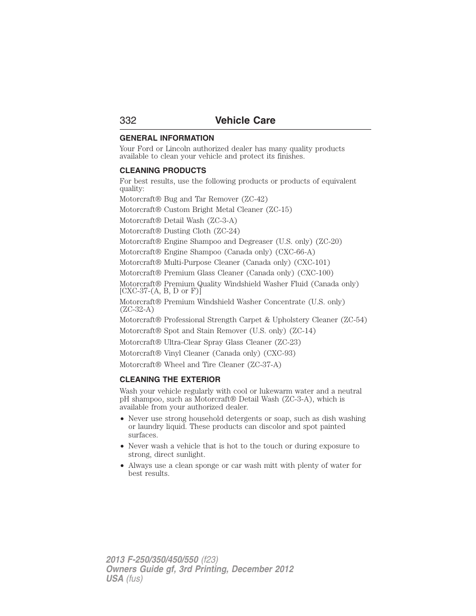 Vehicle care, General information, Cleaning products | Cleaning the exterior, 332 vehicle care | FORD 2013 F-550 v.3 User Manual | Page 333 / 577