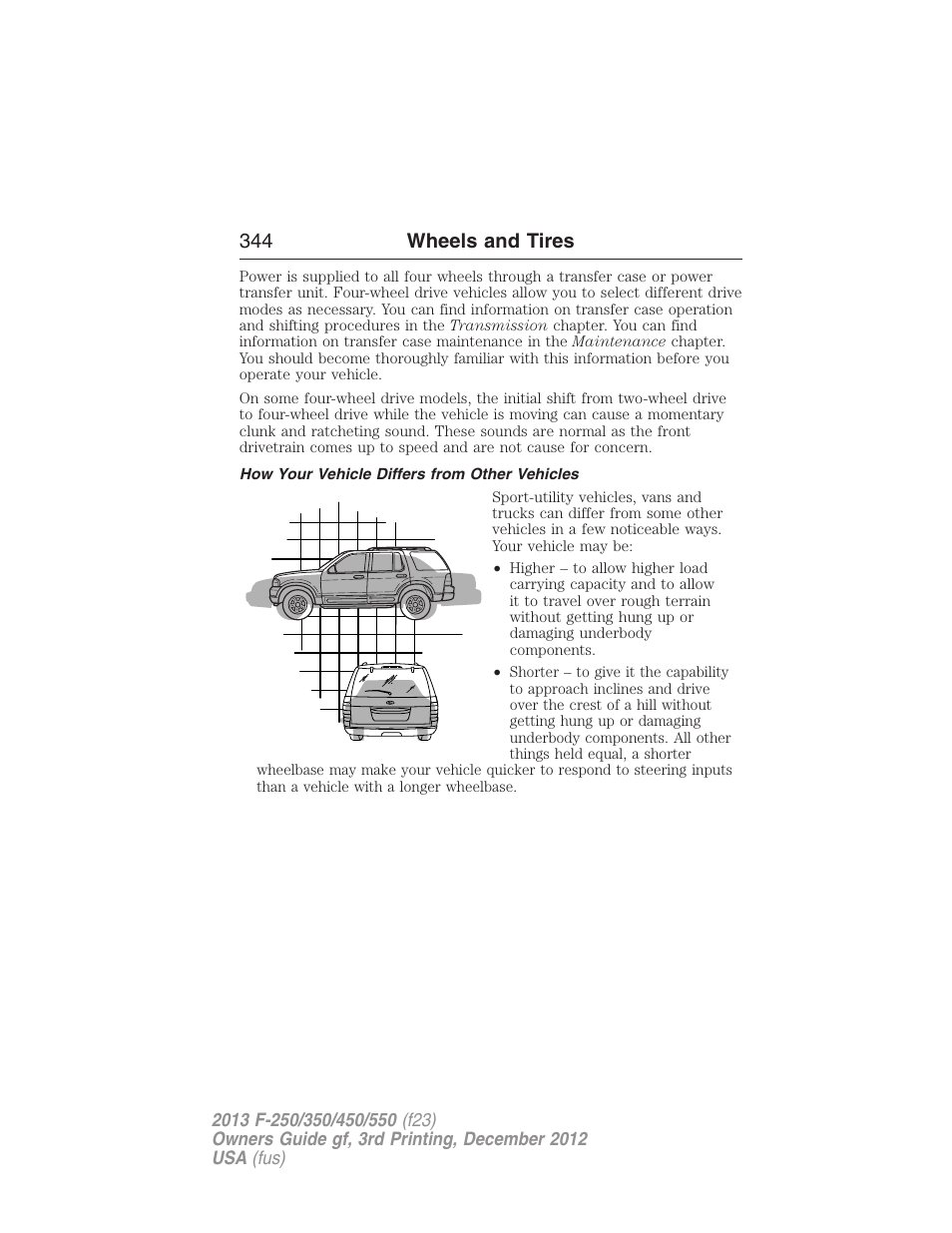 How your vehicle differs from other vehicles, 344 wheels and tires | FORD 2013 F-550 v.3 User Manual | Page 345 / 577