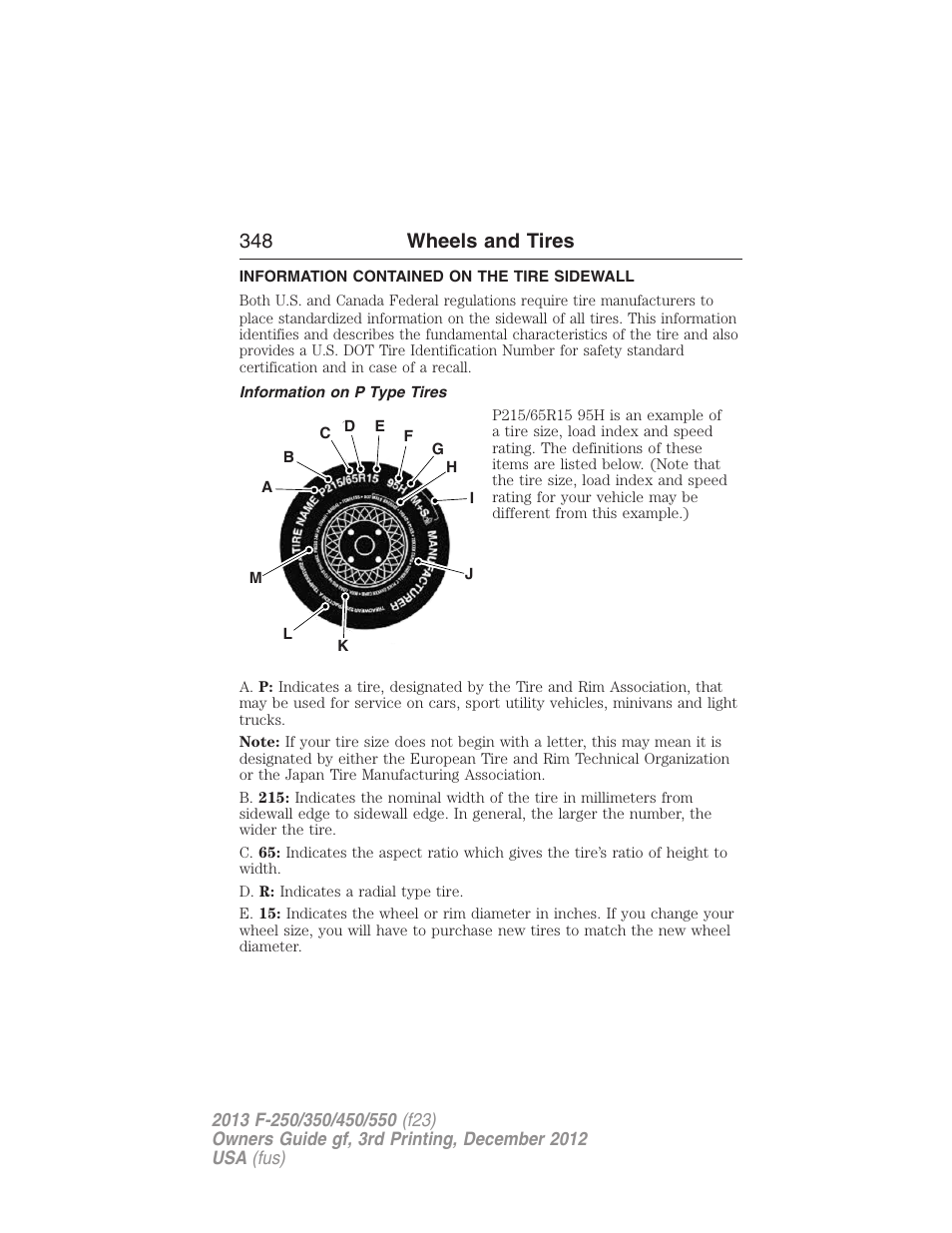 Information contained on the tire sidewall, Information on p type tires, 348 wheels and tires | FORD 2013 F-550 v.3 User Manual | Page 349 / 577