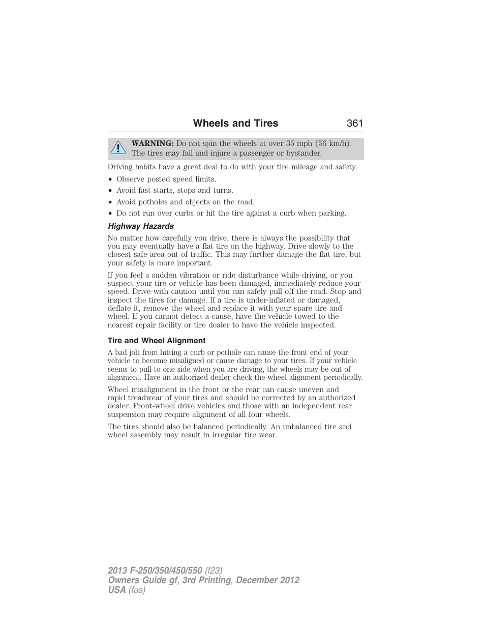 Highway hazards, Tire and wheel alignment, Wheels and tires 361 | FORD 2013 F-550 v.3 User Manual | Page 362 / 577