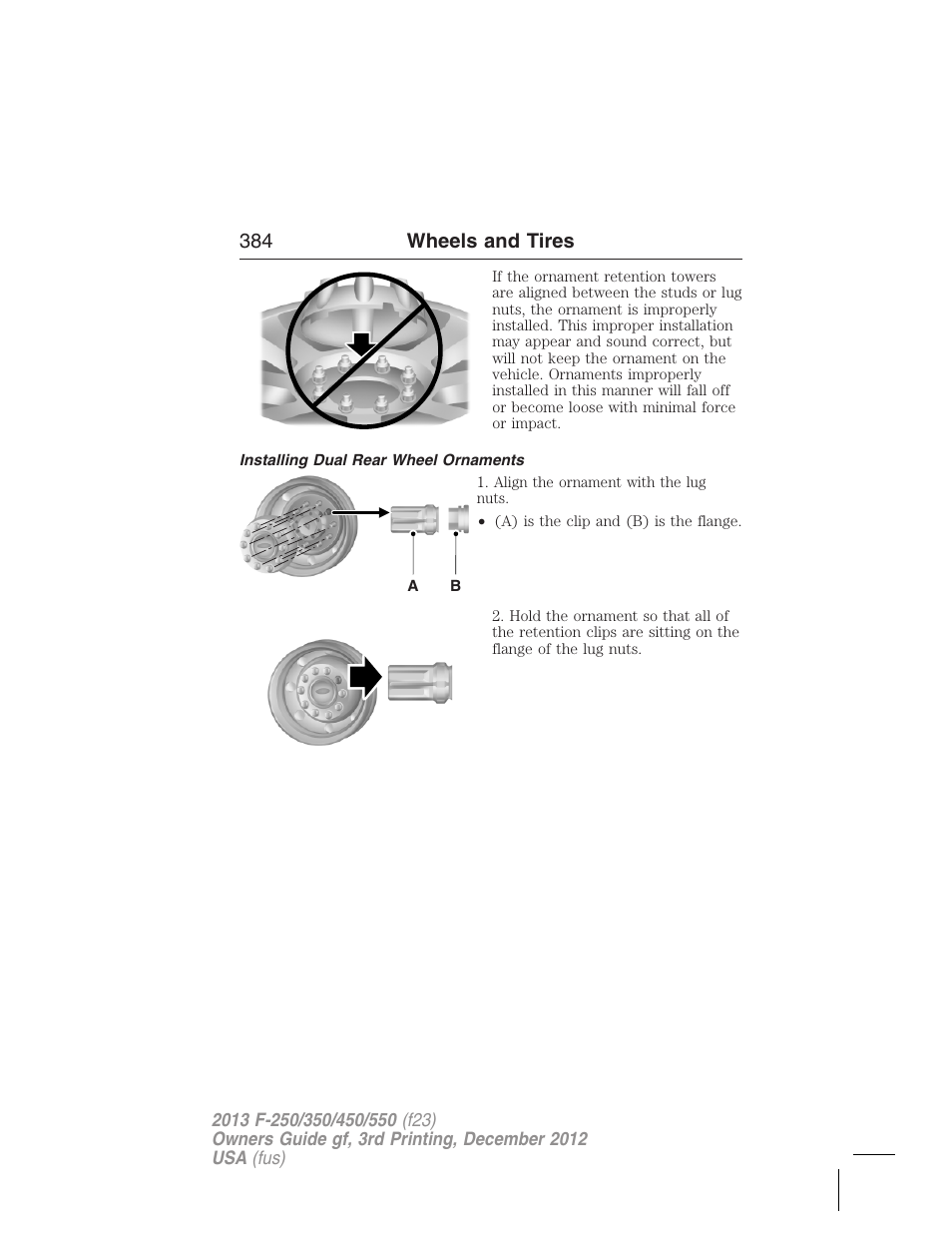 Installing dual rear wheel ornaments, 384 wheels and tires | FORD 2013 F-550 v.3 User Manual | Page 385 / 577