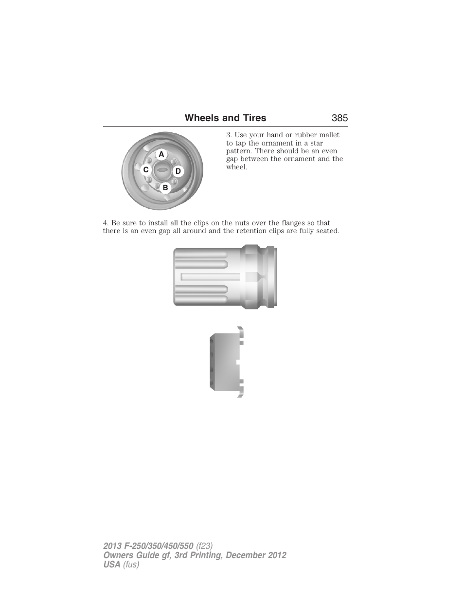 Wheels and tires 385 | FORD 2013 F-550 v.3 User Manual | Page 386 / 577