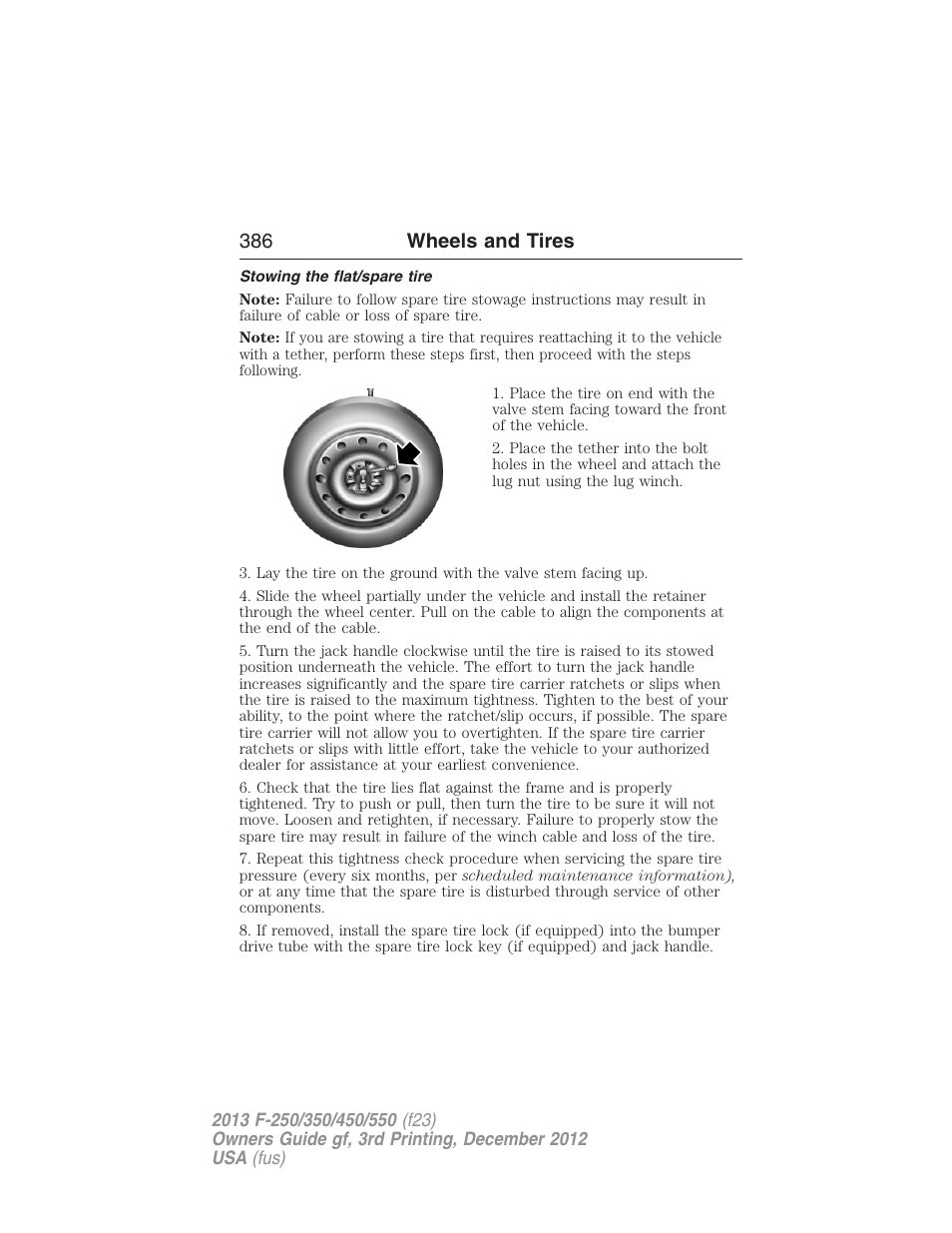 Stowing the flat/spare tire, 386 wheels and tires | FORD 2013 F-550 v.3 User Manual | Page 387 / 577