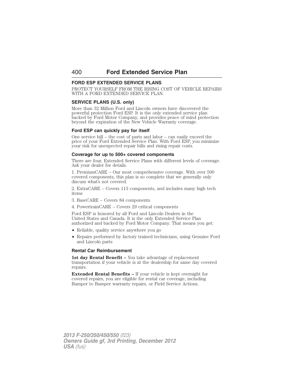 Ford extended service plan, Ford esp extended service plans, Service plans (u.s. only) | Ford esp can quickly pay for itself, Coverage for up to 500+ covered components, Rental car reimbursement, 400 ford extended service plan | FORD 2013 F-550 v.3 User Manual | Page 401 / 577