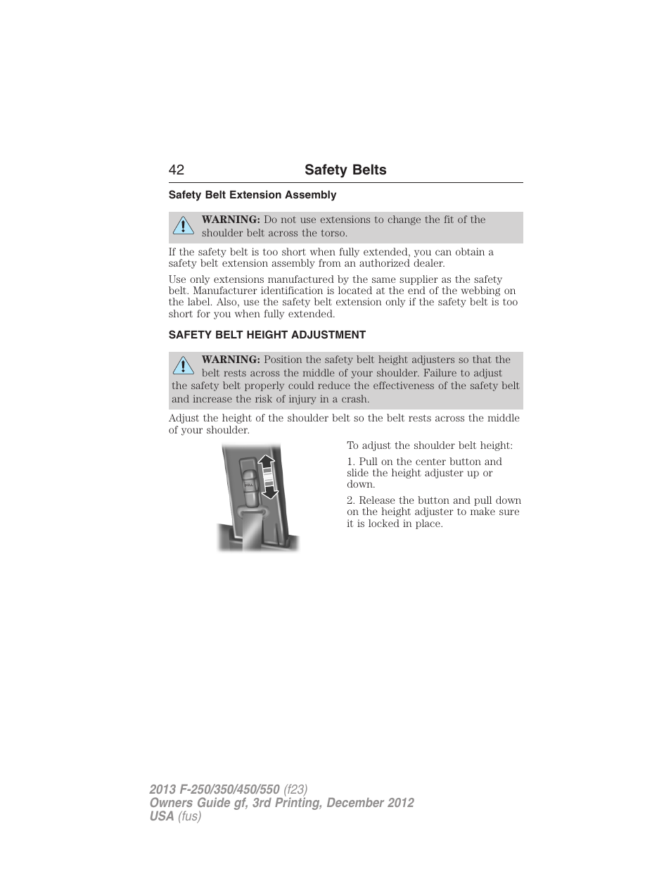 Safety belt extension assembly, Safety belt height adjustment, 42 safety belts | FORD 2013 F-550 v.3 User Manual | Page 43 / 577