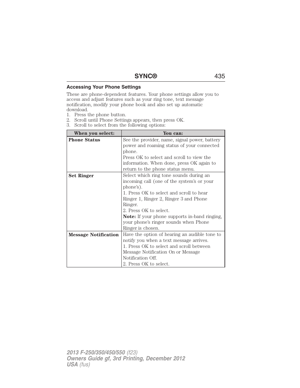 Accessing your phone settings, Sync® 435 | FORD 2013 F-550 v.3 User Manual | Page 436 / 577