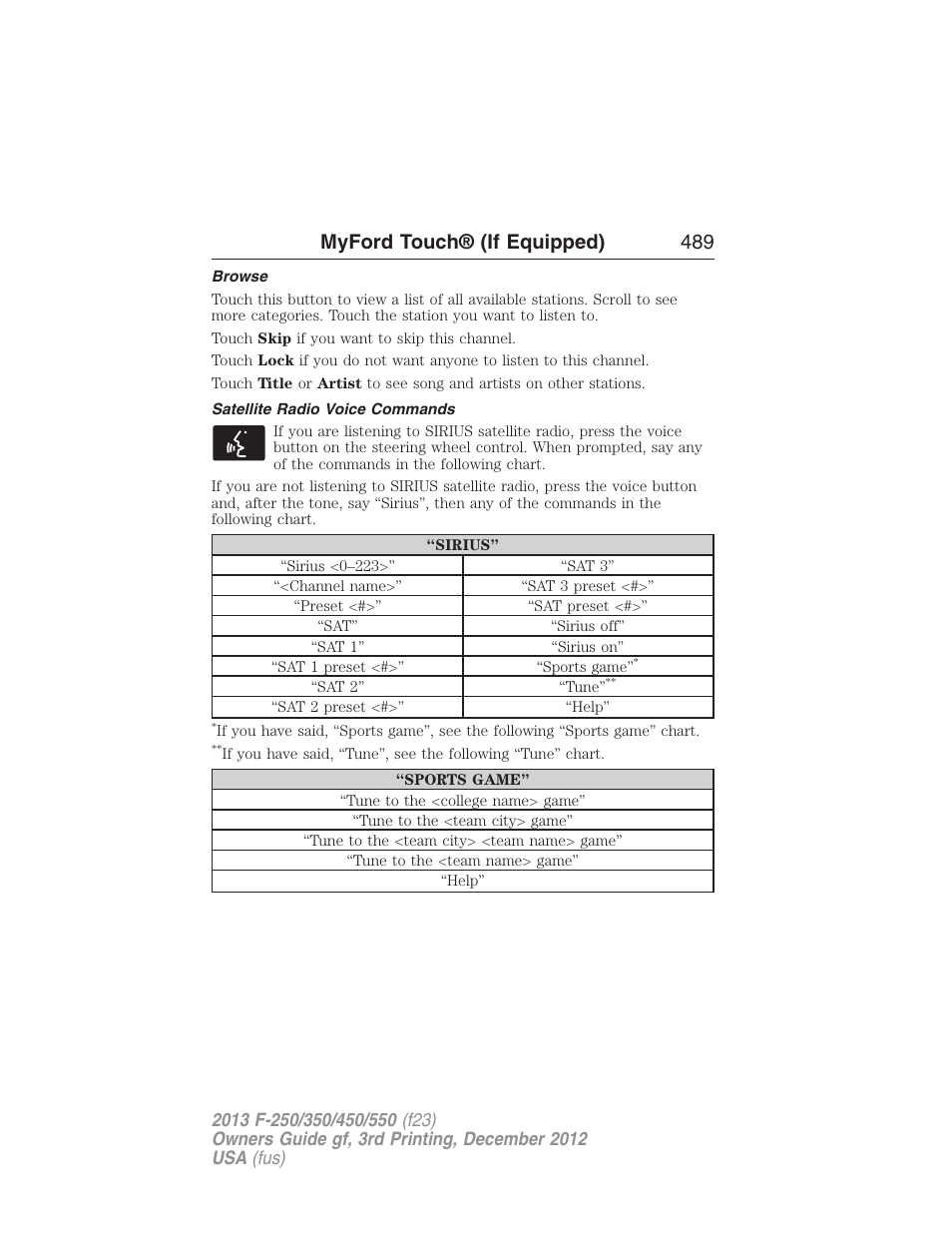 Browse, Satellite radio voice commands, Myford touch® (if equipped) 489 | FORD 2013 F-550 v.3 User Manual | Page 490 / 577