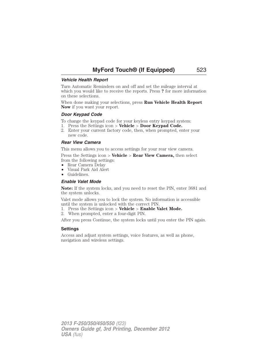 Vehicle health report, Door keypad code, Rear view camera | Enable valet mode, Settings, Myford touch® (if equipped) 523 | FORD 2013 F-550 v.3 User Manual | Page 524 / 577