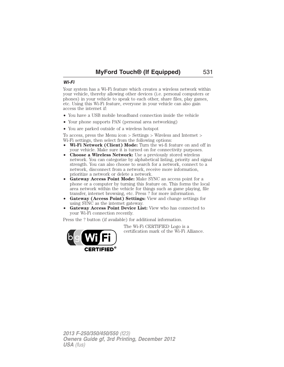 Wi-fi, Myford touch® (if equipped) 531 | FORD 2013 F-550 v.3 User Manual | Page 532 / 577