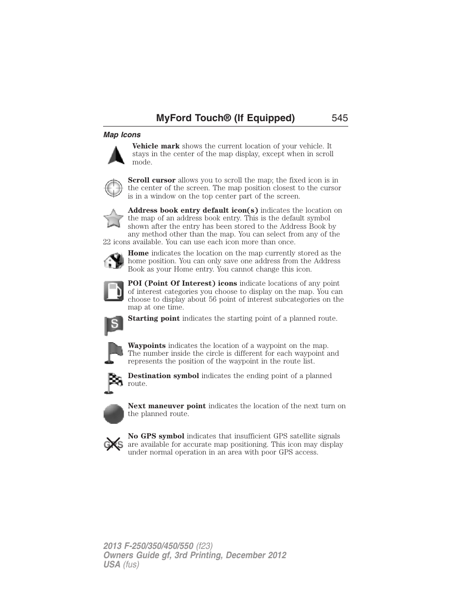 Map icons, Myford touch® (if equipped) 545 | FORD 2013 F-550 v.3 User Manual | Page 546 / 577