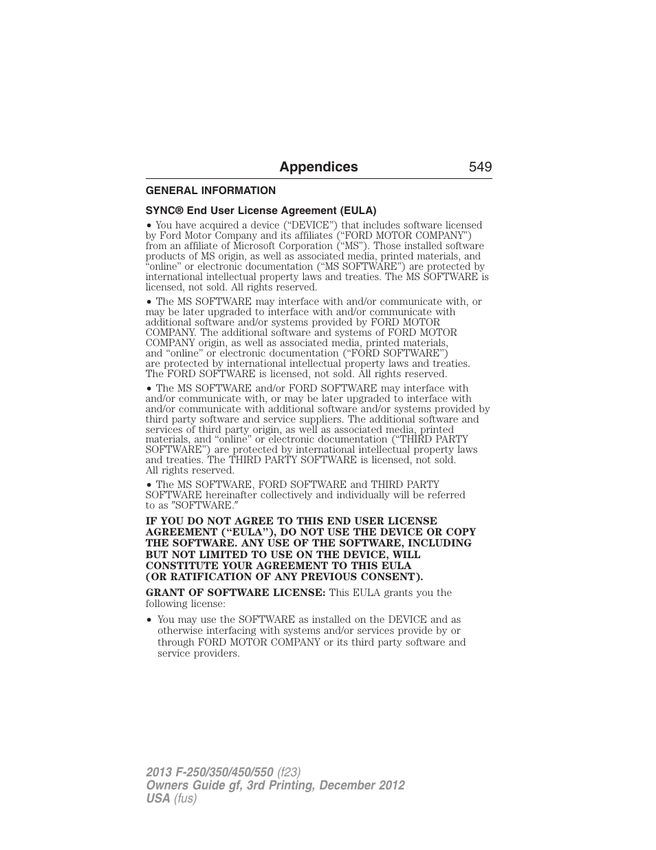 Appendices, General information, Sync® end user license agreement (eula) | Appendices 549 | FORD 2013 F-550 v.3 User Manual | Page 550 / 577