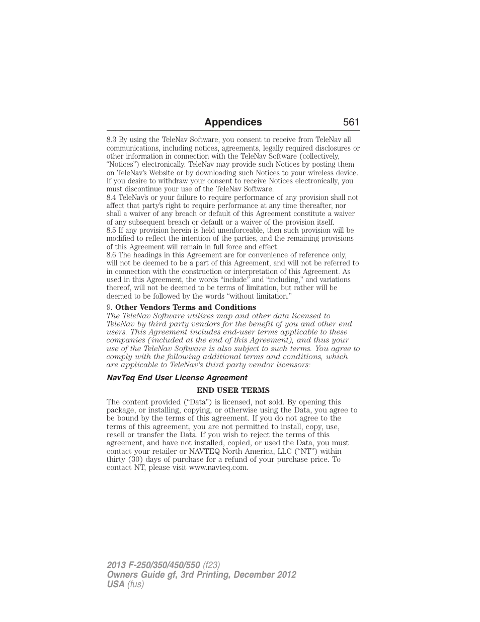 Navteq end user license agreement | FORD 2013 F-550 v.3 User Manual | Page 562 / 577