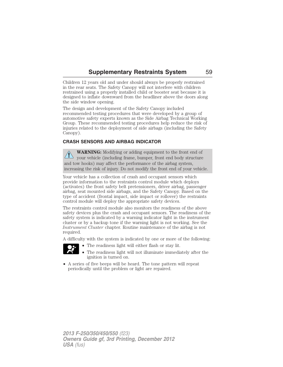 Crash sensors and airbag indicator, Supplementary restraints system 59 | FORD 2013 F-550 v.3 User Manual | Page 60 / 577