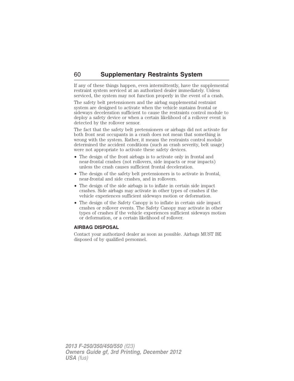 Airbag disposal, 60 supplementary restraints system | FORD 2013 F-550 v.3 User Manual | Page 61 / 577