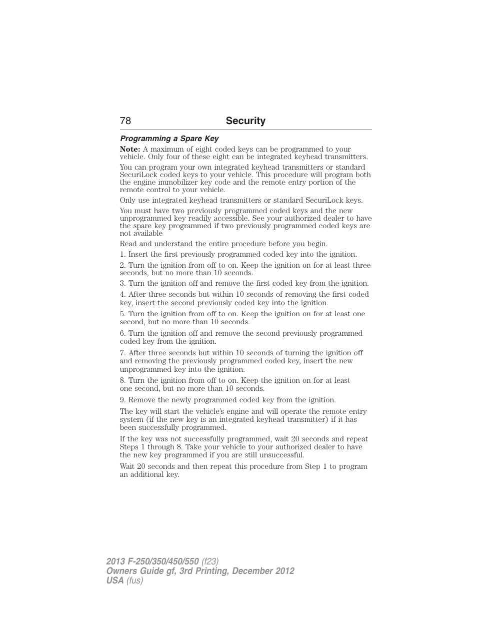 Programming a spare key, 78 security | FORD 2013 F-550 v.3 User Manual | Page 79 / 577