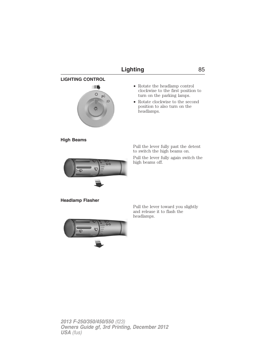 Lighting, Lighting control, High beams | Headlamp flasher, Lighting 85 | FORD 2013 F-550 v.3 User Manual | Page 86 / 577