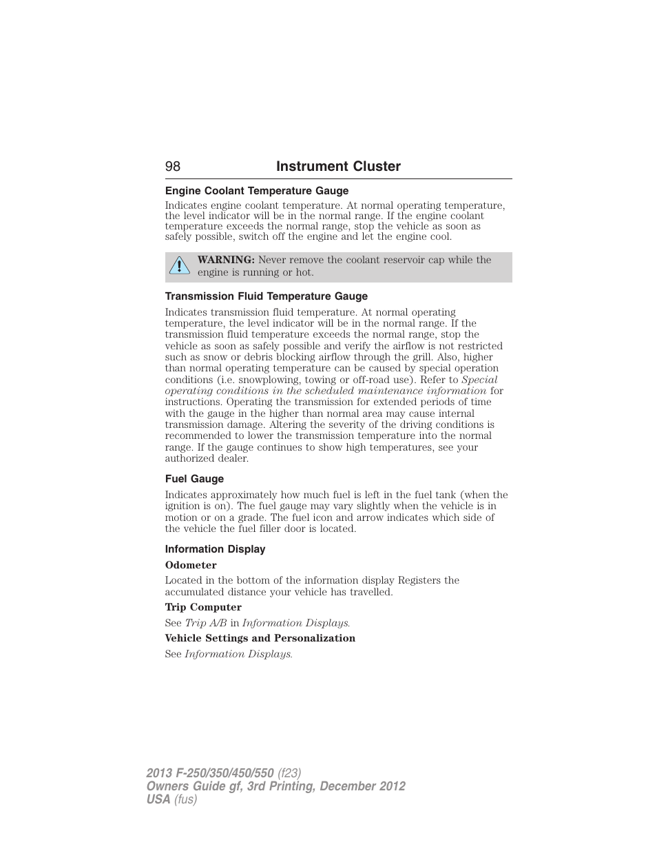 Engine coolant temperature gauge, Transmission fluid temperature gauge, Fuel gauge | Information display, 98 instrument cluster | FORD 2013 F-550 v.3 User Manual | Page 99 / 577