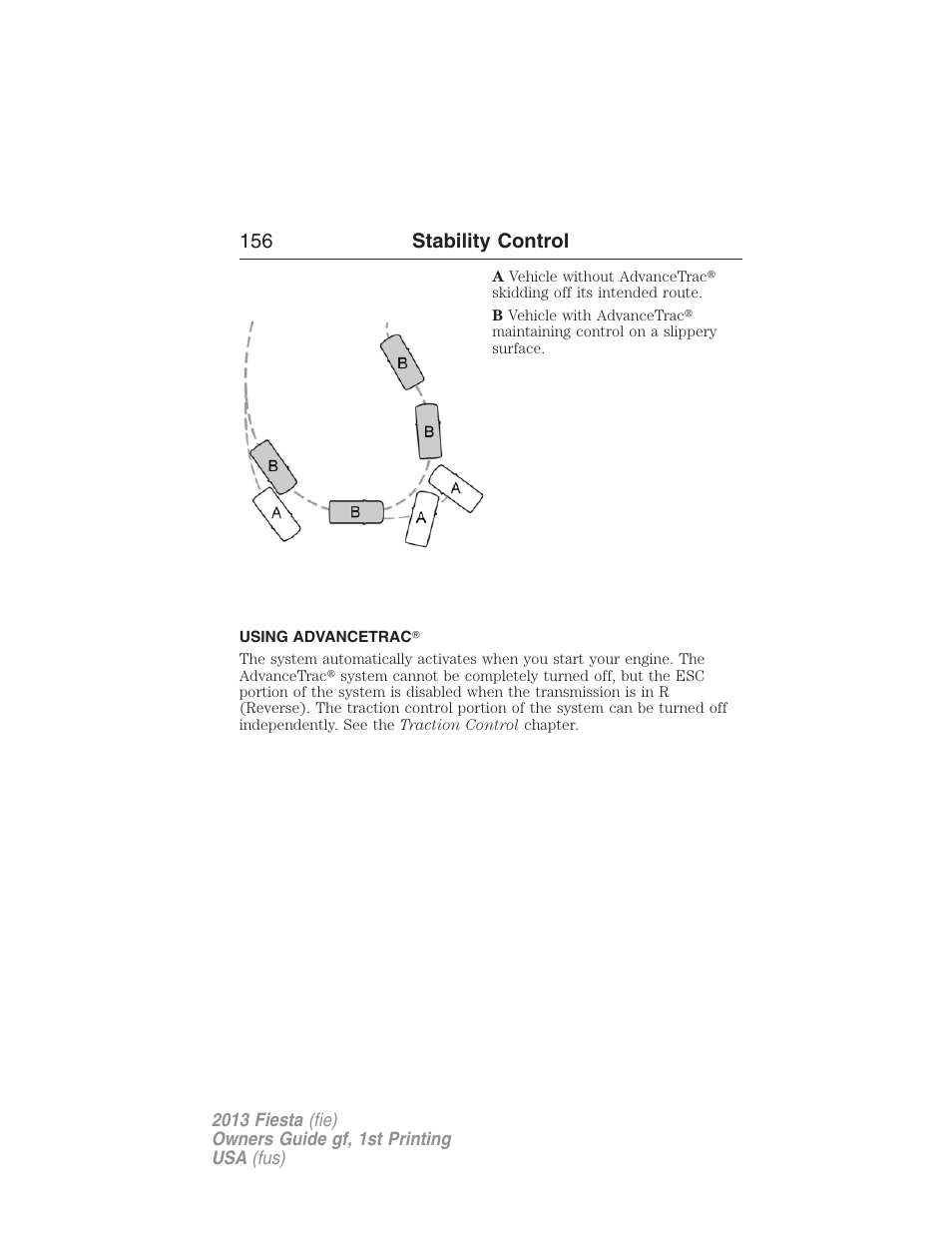 Using advancetrac, 156 stability control | FORD 2013 Fiesta v.1 User Manual | Page 156 / 341