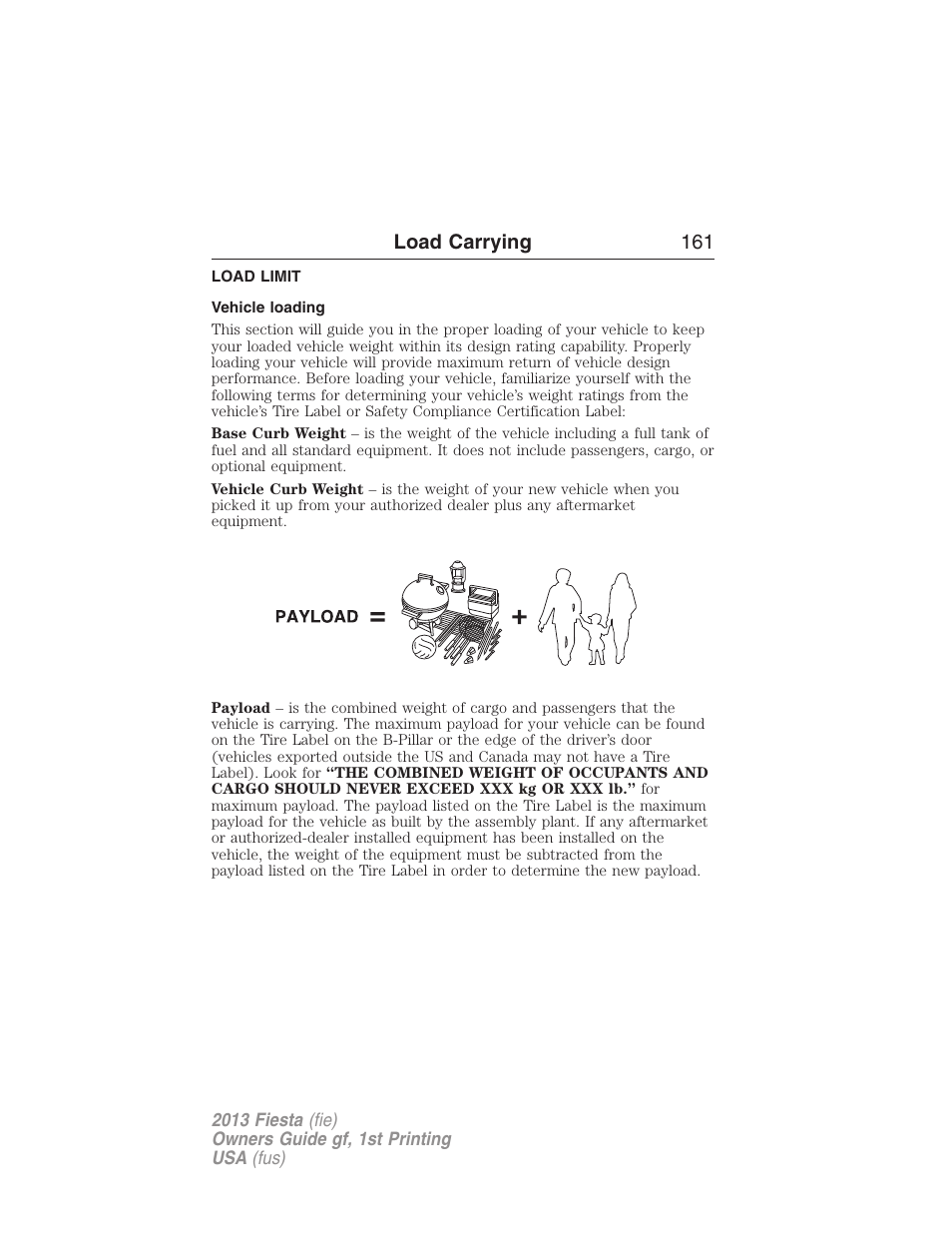 Load carrying, Load limit, Vehicle loading | Load carrying 161 | FORD 2013 Fiesta v.1 User Manual | Page 161 / 341