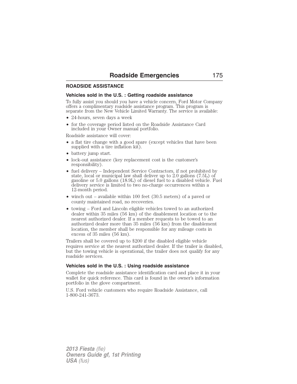 Roadside emergencies, Roadside assistance, Getting roadside assistance | Roadside emergencies 175 | FORD 2013 Fiesta v.1 User Manual | Page 175 / 341