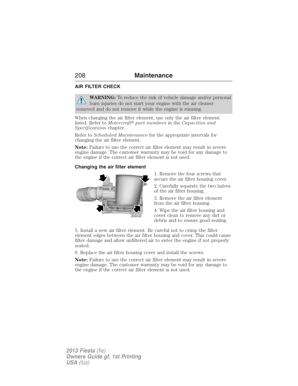 Air filter check, Changing the air filter element, Air filter(s) | 208 maintenance | FORD 2013 Fiesta v.1 User Manual | Page 208 / 341