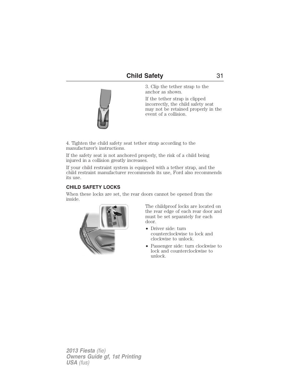 Child safety locks, Child safety 31 | FORD 2013 Fiesta v.1 User Manual | Page 31 / 341