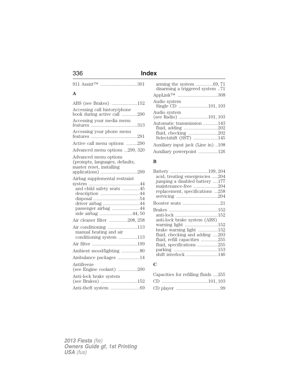 Index, 336 index | FORD 2013 Fiesta v.1 User Manual | Page 336 / 341