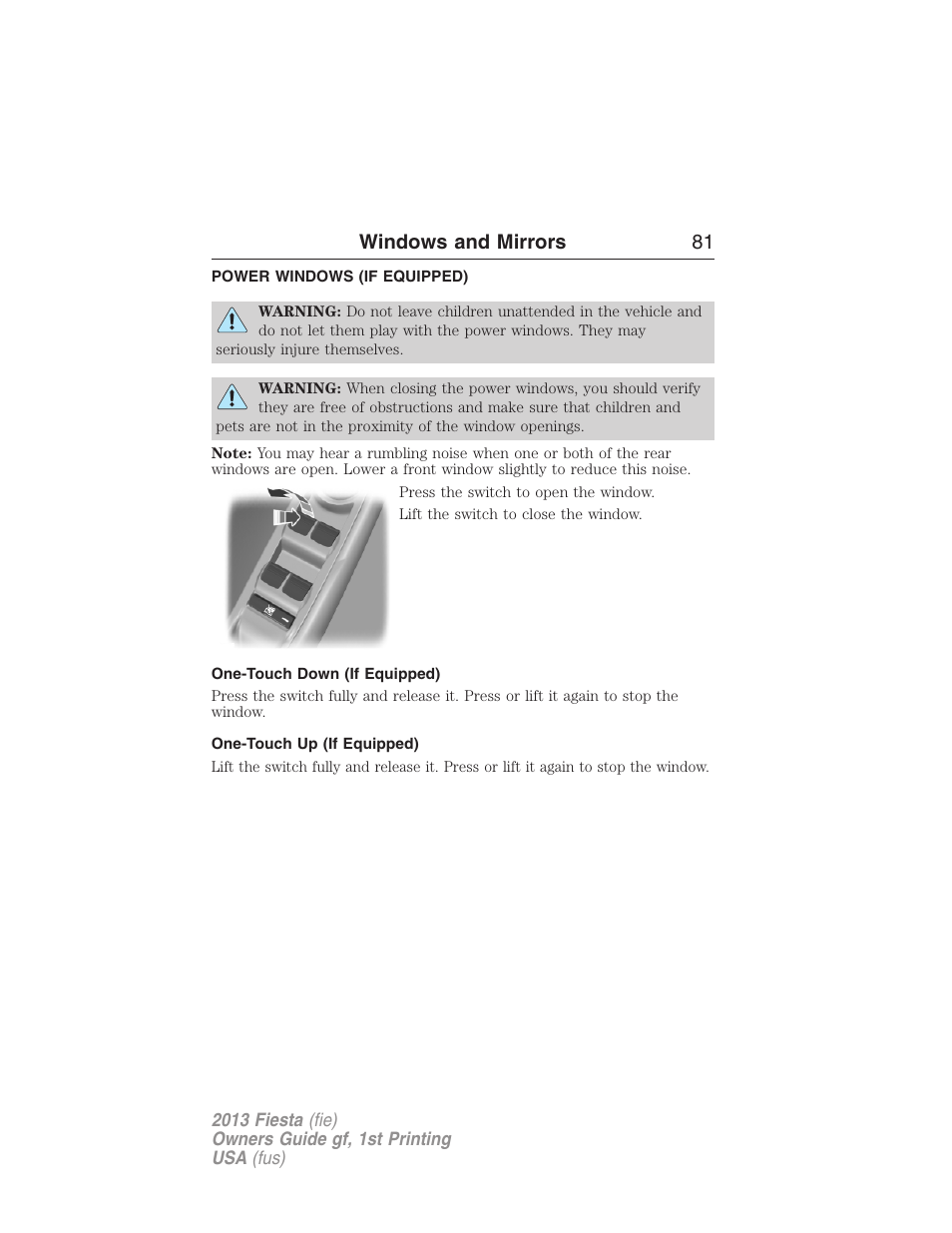 Windows and mirrors, Power windows (if equipped), One-touch down (if equipped) | One-touch up (if equipped), Power windows, Windows and mirrors 81 | FORD 2013 Fiesta v.1 User Manual | Page 81 / 341