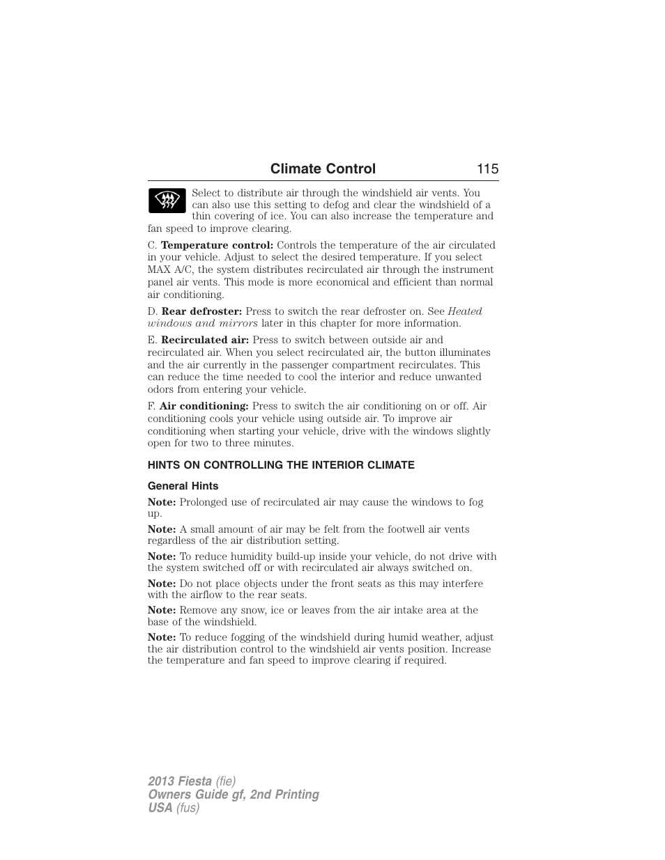 Hints on controlling the interior climate, General hints, Climate control 115 | FORD 2013 Fiesta v.2 User Manual | Page 116 / 346
