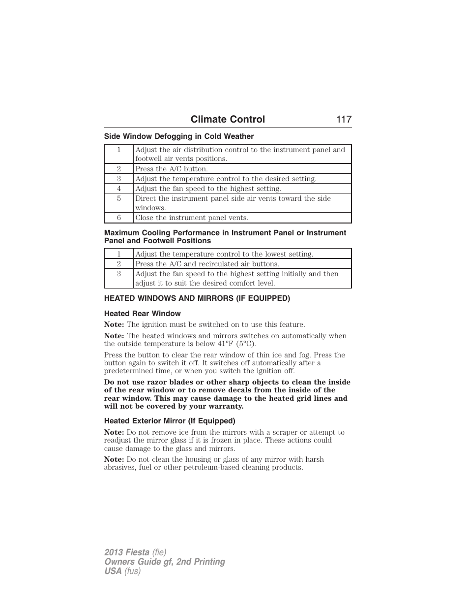 Side window defogging in cold weather, Heated windows and mirrors (if equipped), Heated rear window | Heated exterior mirror (if equipped), Rear window defroster, Climate control 117 | FORD 2013 Fiesta v.2 User Manual | Page 118 / 346