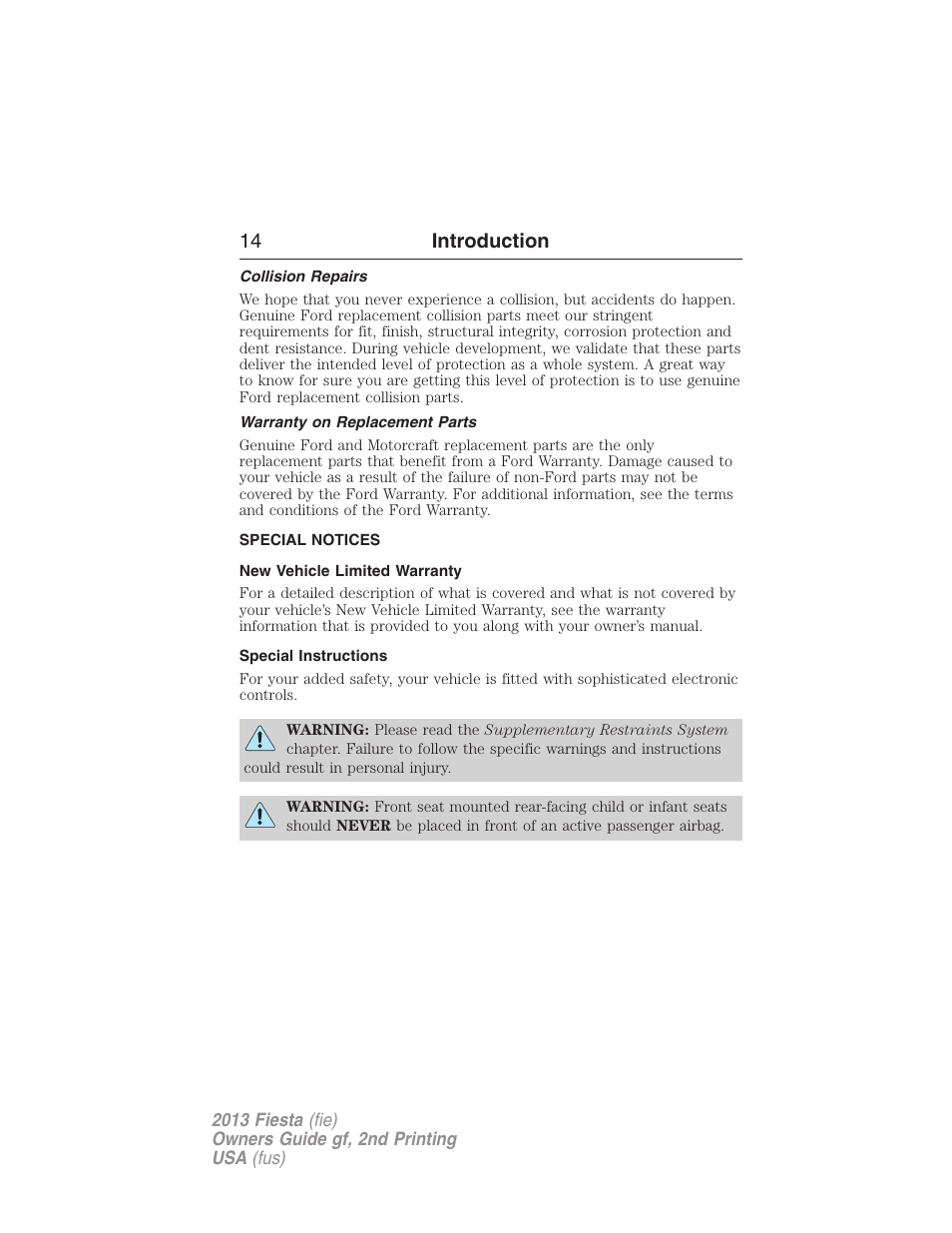 Collision repairs, Warranty on replacement parts, Special notices | New vehicle limited warranty, Special instructions, 14 introduction | FORD 2013 Fiesta v.2 User Manual | Page 15 / 346