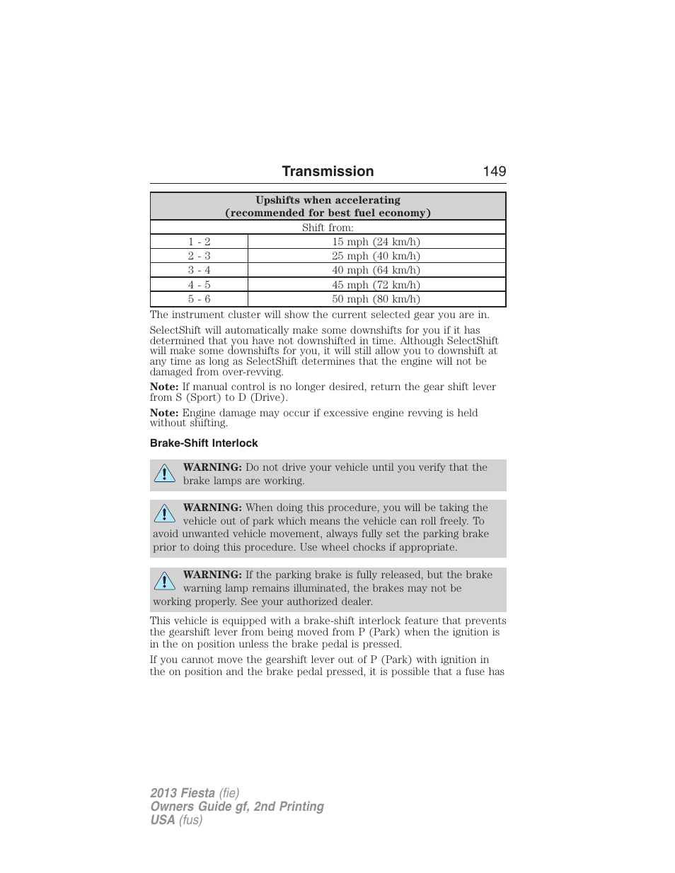 Brake-shift interlock, Transmission 149 | FORD 2013 Fiesta v.2 User Manual | Page 150 / 346