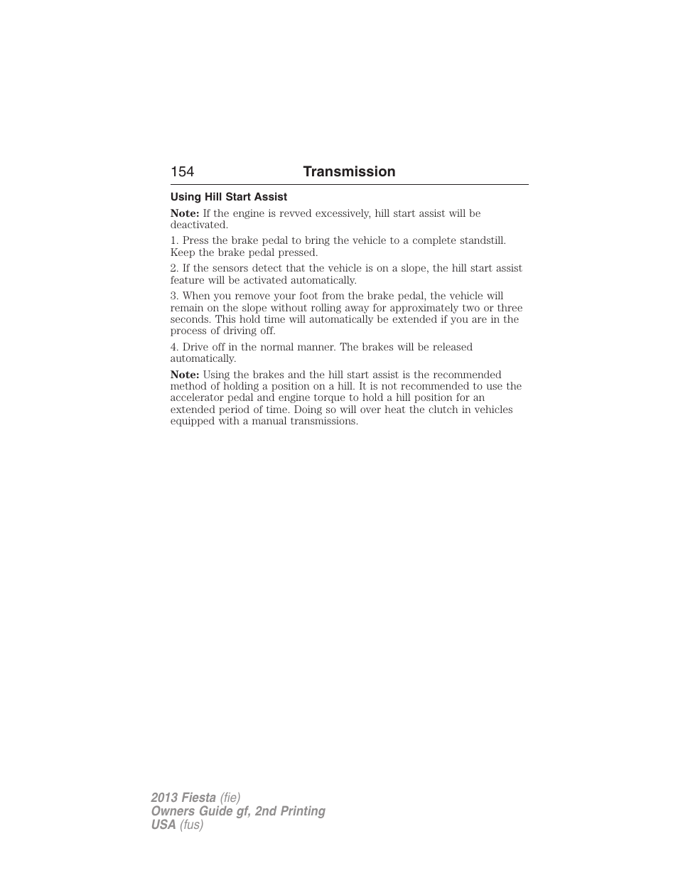 Using hill start assist, 154 transmission | FORD 2013 Fiesta v.2 User Manual | Page 155 / 346