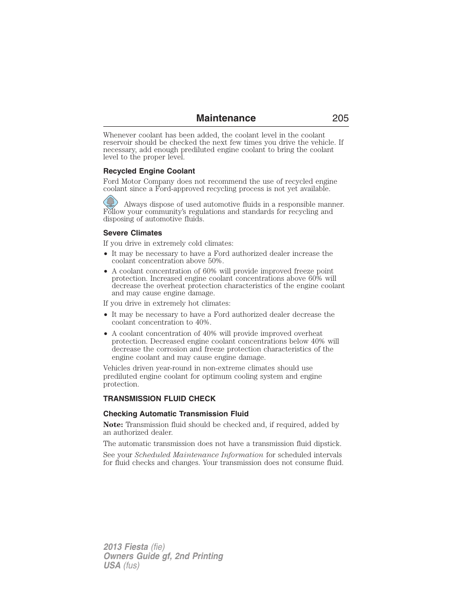 Recycled engine coolant, Severe climates, Transmission fluid check | Checking automatic transmission fluid, Automatic transmission fluid check, Maintenance 205 | FORD 2013 Fiesta v.2 User Manual | Page 206 / 346