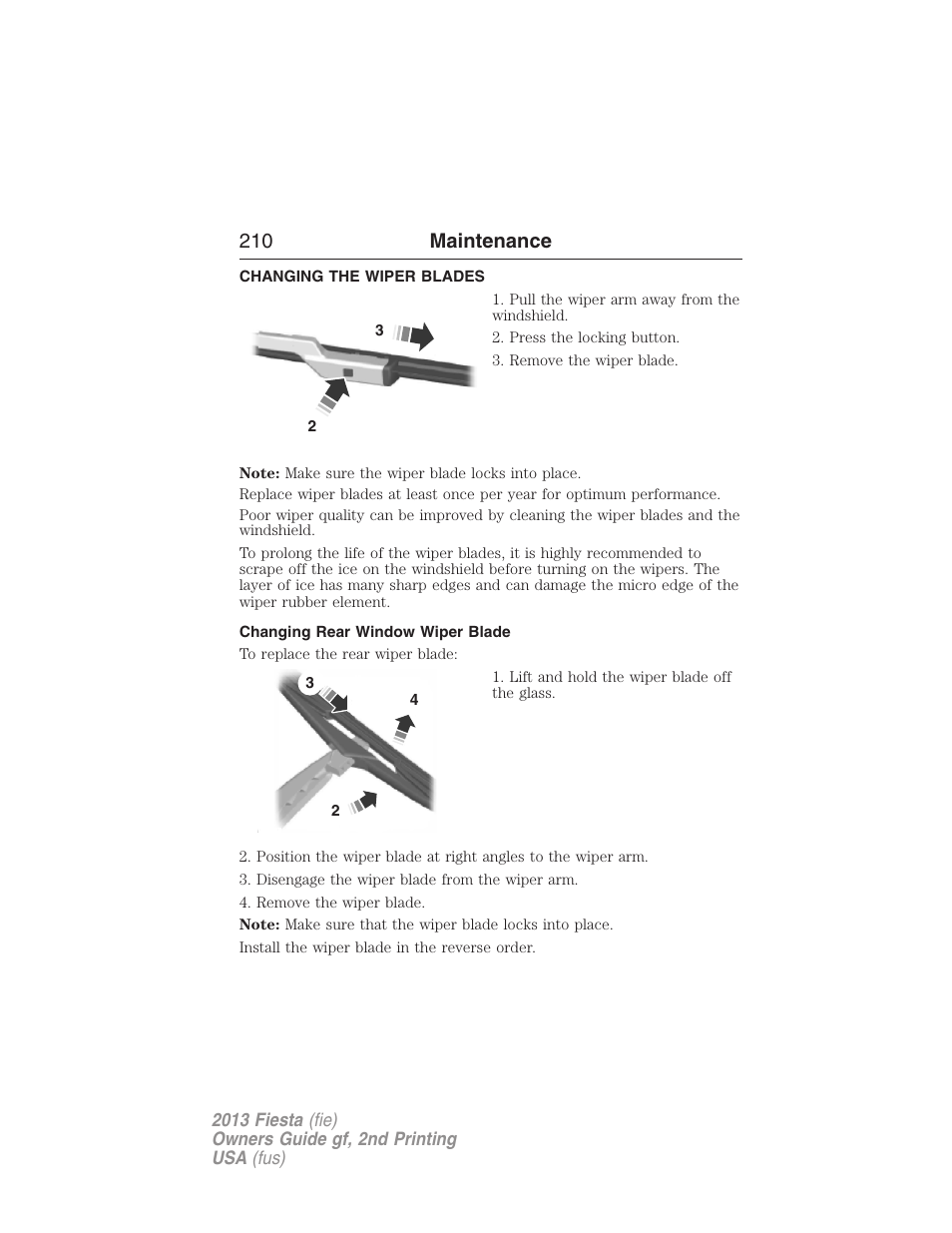 Changing the wiper blades, Changing rear window wiper blade, 210 maintenance | FORD 2013 Fiesta v.2 User Manual | Page 211 / 346