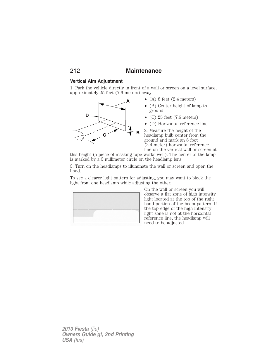 Vertical aim adjustment, 212 maintenance | FORD 2013 Fiesta v.2 User Manual | Page 213 / 346