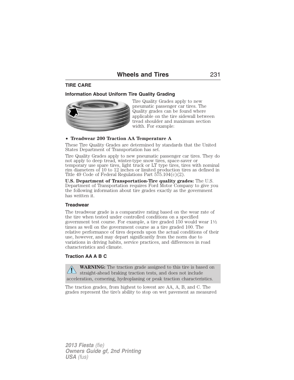 Wheels and tires, Tire care, Information about uniform tire quality grading | Treadwear, Traction aa a b c, Wheels and tires 231 | FORD 2013 Fiesta v.2 User Manual | Page 232 / 346