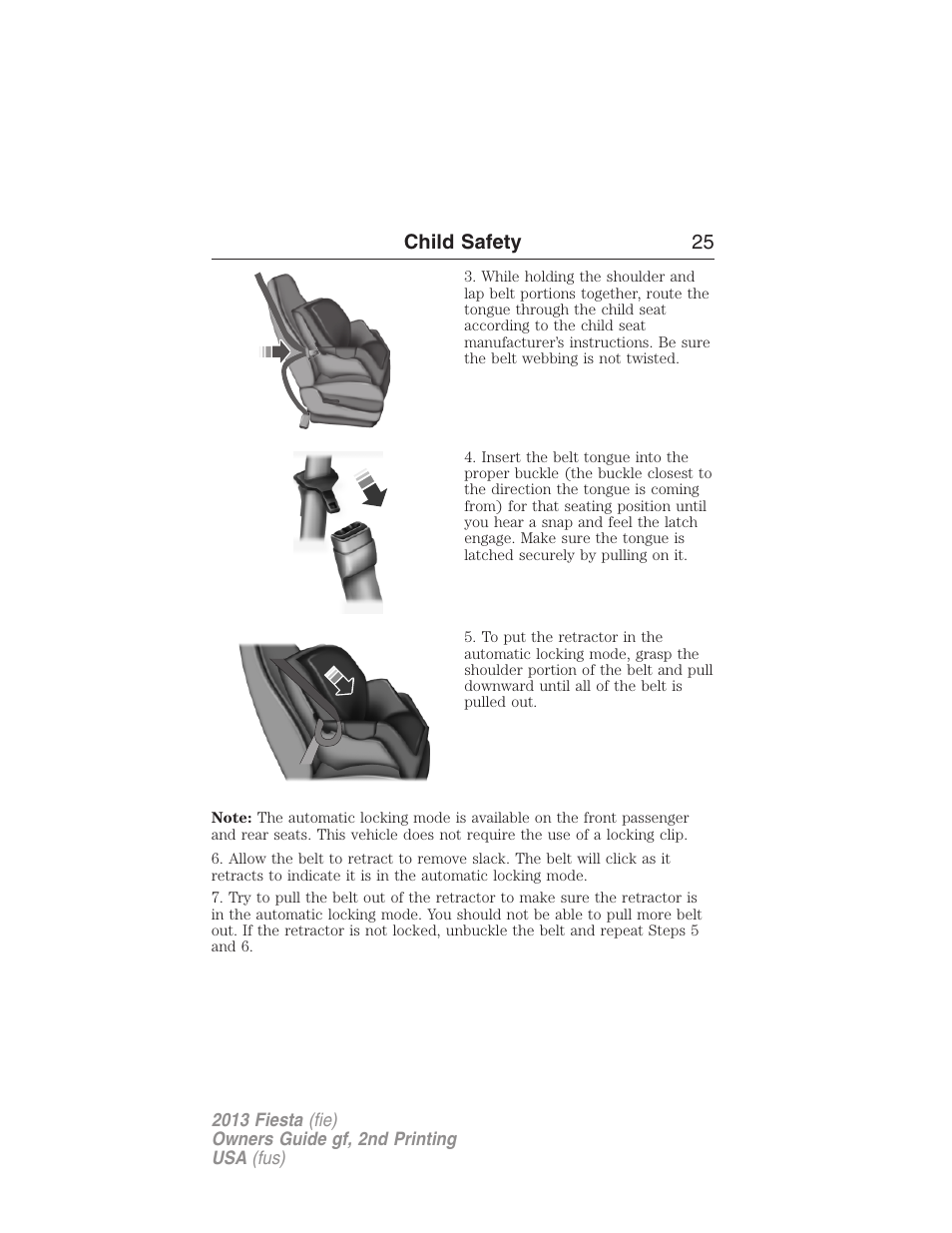 Child safety 25 | FORD 2013 Fiesta v.2 User Manual | Page 26 / 346