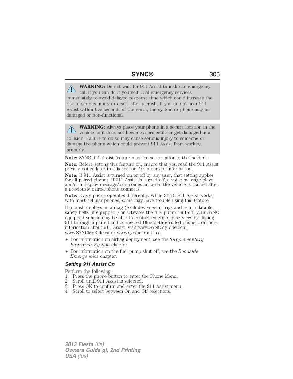 Setting 911 assist on, Sync® 305 | FORD 2013 Fiesta v.2 User Manual | Page 306 / 346