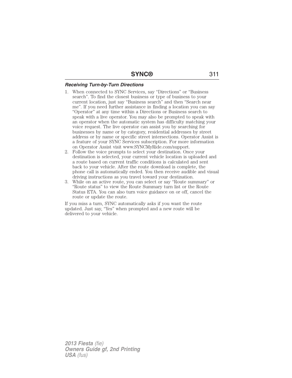 Receiving turn-by-turn directions, Sync® 311 | FORD 2013 Fiesta v.2 User Manual | Page 312 / 346