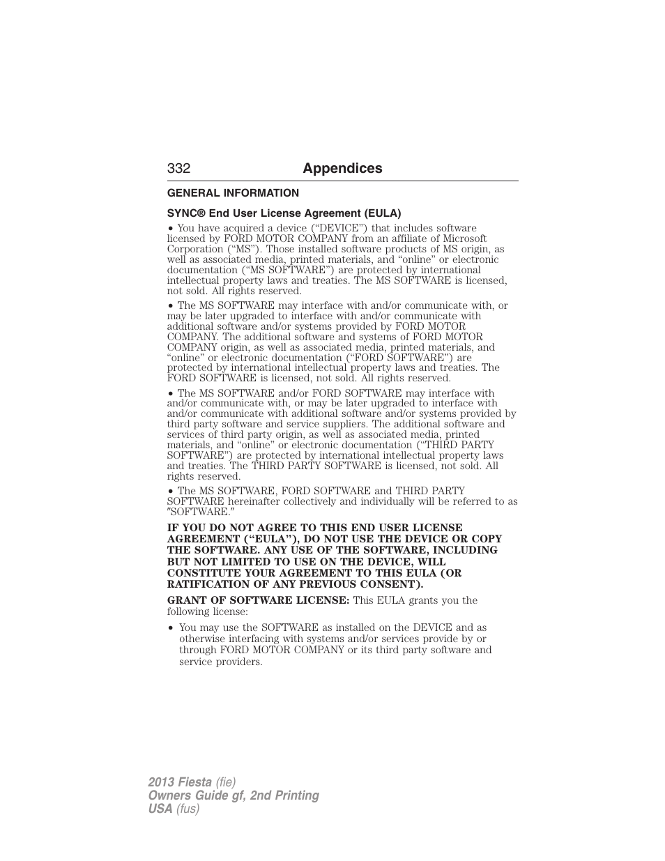 Appendices, General information, Sync® end user license agreement (eula) | 332 appendices | FORD 2013 Fiesta v.2 User Manual | Page 333 / 346